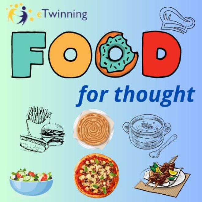 eTwinning project : FOOD FOR THOUGHT